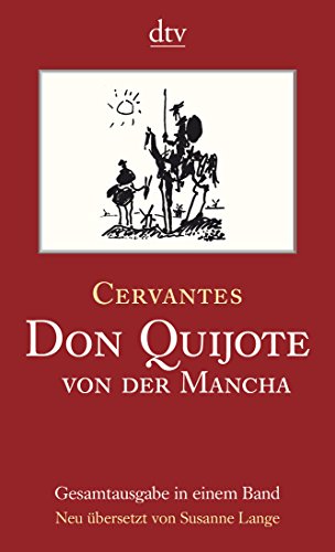 Don Quijote von der Mancha Teil I und II: Roman